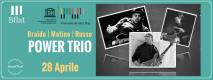 BRAIDO / MATINO / RUSSO - POWER TRIO ***Special Event***