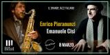 ENRICO PIERANUNZI & EMANUELE CISI DUO ***Special Event***