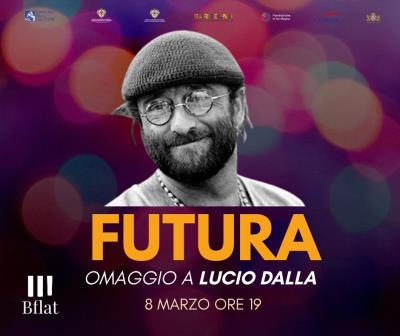 FUTURA OMAGGIO A LUCIO DALLA