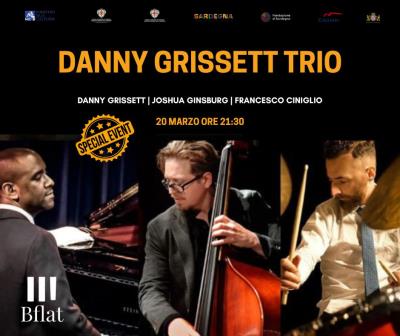 DANNIS GRISSETT TRIO *** Special Event***