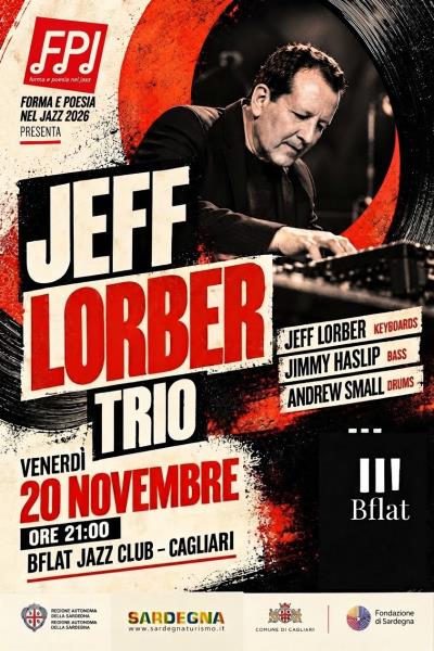 JEFF LORBER TRIO ***Special  Event***