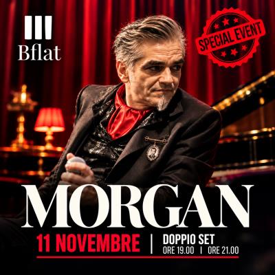 MORGAN live Bflat ***Special Event***