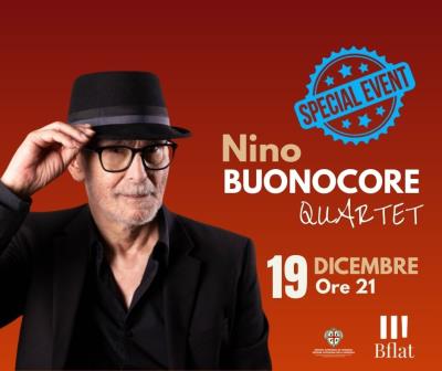 NINO BUONOCORE QUARTET *** Special Event***