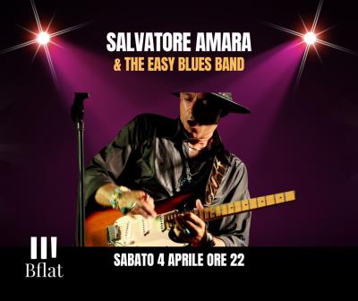 SALVATORE AMARA & THE EASY BLUES BAND