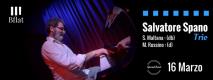 Salvatore Spano Trio ***Special Event***