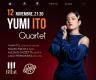 YUMI ITO QUARTET *** Special Event***