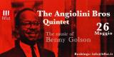 THE MUSIC OF BENNY GOLSON | ANGIOLINI BROS QUINTET