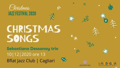 Sebastiano Dessanay Trio - Christmas Songs