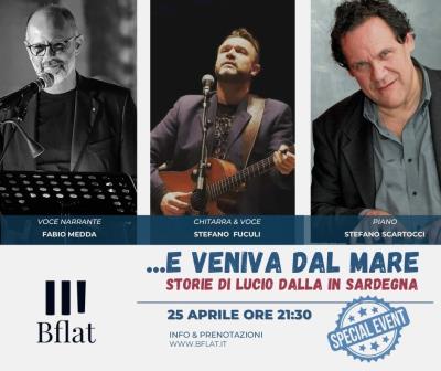 ...E VENIVA DAL MARE, STORIE DI LUCIO DALLA IN SARDEGNA ***Special Event***