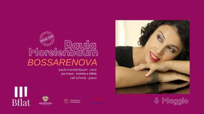 Paola Morelenbaum Trio  - Bossarenova ***Special Event***