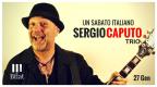 SERGIO CAPUTO TRIO ***Special Event***